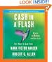 Cash in a Flash: Fast Money in Slow Times