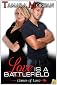 Love is a Battlefield: Games of Love, Book 1