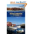 S�dschweden ink. Stockholm: Reisehandbuch mit vielen praktischen Tipps