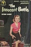 The innocent bottle: An Arthur Crook mystery (A Bantam Book)