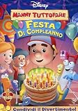 Manny Tuttofare - Festa di Compleanno