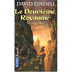 Le Cycle d'Ea, Tome 1 : Le neuvi�me royaume