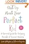 Shut Up About Your Perfect Kid: A Survival Guide for Ordinary Parents of Special Children