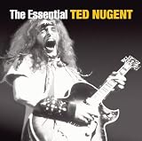 Essential Ted Nugent