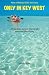 More of Mandy Miles' Tan Lines: Only in Key West: A hilarious look at island living and life in general