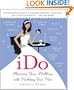 iDo: Planning Your Wedding with Nothing But 'Net