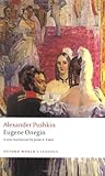 Eugene Onegin: A Novel in Verse (Oxford World's Classics)