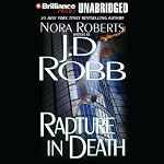 Rapture in Death: In Death, Book 4 | J. D. Robb