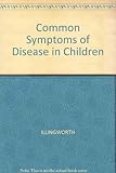 Common symptoms of disease in children