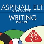 IELTS Writing Task 1: The International English Language Testing System | [Richard Aspinall]
