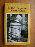 Pel and the picture of innocence