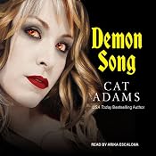 Demon Song: Blood Singer Series, Book 3 | [Cat Adams]