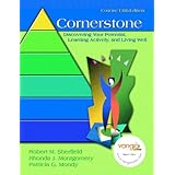 Cornerstone: Discovering Your Potential, Learning Actively and Living Well, Concise Edition (5th Edition)