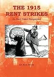 The 1915 rent strikes : an East Coast perspective