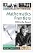 Search : Mathematics Frontiers: 1950 to the Present (Pioneers in Mathematics)