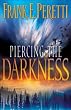 Piercing the Darkness