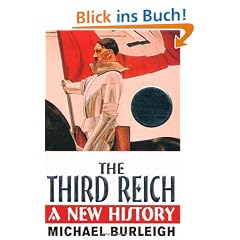 The Third Reich: A New History