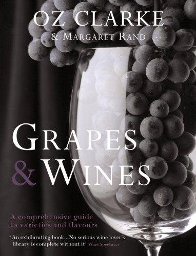 Childrens Toyshop  Books : GRAPES AND WINES: A Comprehensive Guide to Varieties and Flavours