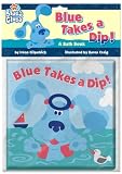 Blue Takes a Dip!