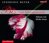 Bis (Biss) zur Mittagsstunde - Stephenie Meyer