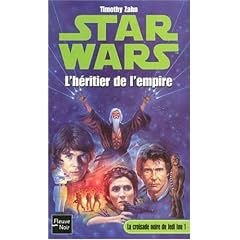 Star Wars, tome 12 : La Croisade noire du jedi fou, tome 1 : L'H�ritier de l'empire