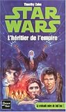 Star Wars, tome 12 : La Croisade noire du jedi fou, tome 1 : L'H�ritier de l'empire