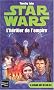 Star Wars, tome 12 : La Croisade noire du jedi fou, tome 1 : L'H�ritier de l'empire