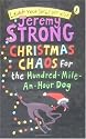 Christmas Chaos for the Hundred-Mile-An-Hour Dog