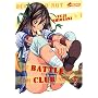 Battle Club, Tome 4 :