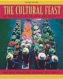 The Cultural Feast: An Introduction to Food and Society