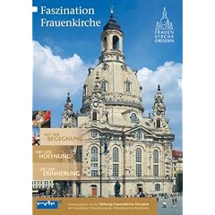 Faszination Frauenkirche