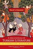 A millennium of Turkish literature : a concise history