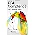 PCI Compliance: The Definitive Guide