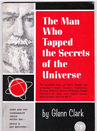 The Man Who Tapped the Secrets of the Universe