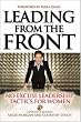 Leading From the Front: No-Excuse Leadership Tactics for Women