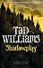 Shadowplay (Shadowmarch Trilogy)