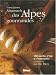 Almanach des Alpes gourmandes : 150 Recettes d'hier et d'aujourd'hui