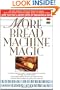 More Bread Machine Magic : More Than 140 New Recipes From the Authors of Bread Machine Magic for Use in All Types of Sizes of Bread Machines