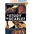 A Study in Scarlet (Illustrated Classics): A Sherlock Holmes Graphic Novel by Ian Edginton, Sir Arthur Conan Doyle, and I.N.J. Culbard