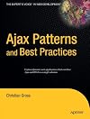 Ajax Patterns and Best Practices (Expert's Voice)