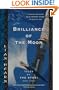 Brilliance Of The Moon (Turtleback School & Library Binding Edition) (Tales of the Otori)