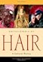Encyclopedia of Hair: A Cultural History