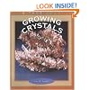 Growing Crystals (True Books: Earth Science)
