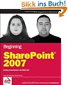 Beginning SharePoint 2007: Building Team Solutions with MOSS 2007 (Programmer to Programmer)