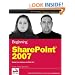 Beginning SharePoint 2007: Building Team Solutions with MOSS 2007 (Programmer to Programmer)