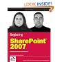 Beginning SharePoint 2007: Building Team Solutions with MOSS 2007 (Programmer to Programmer)