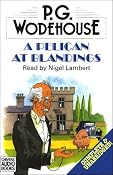 A Pelican at Blandings | [P.G. Wodehouse]
