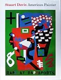 Stuart Davis: American Painter