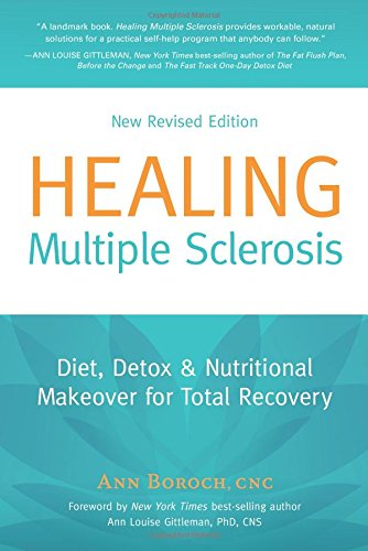 healing multiple sclerosis diet detox  nutritional makeover for total recovery new revised edition