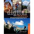 Digital Travel Photography (A Lark Photography Book)